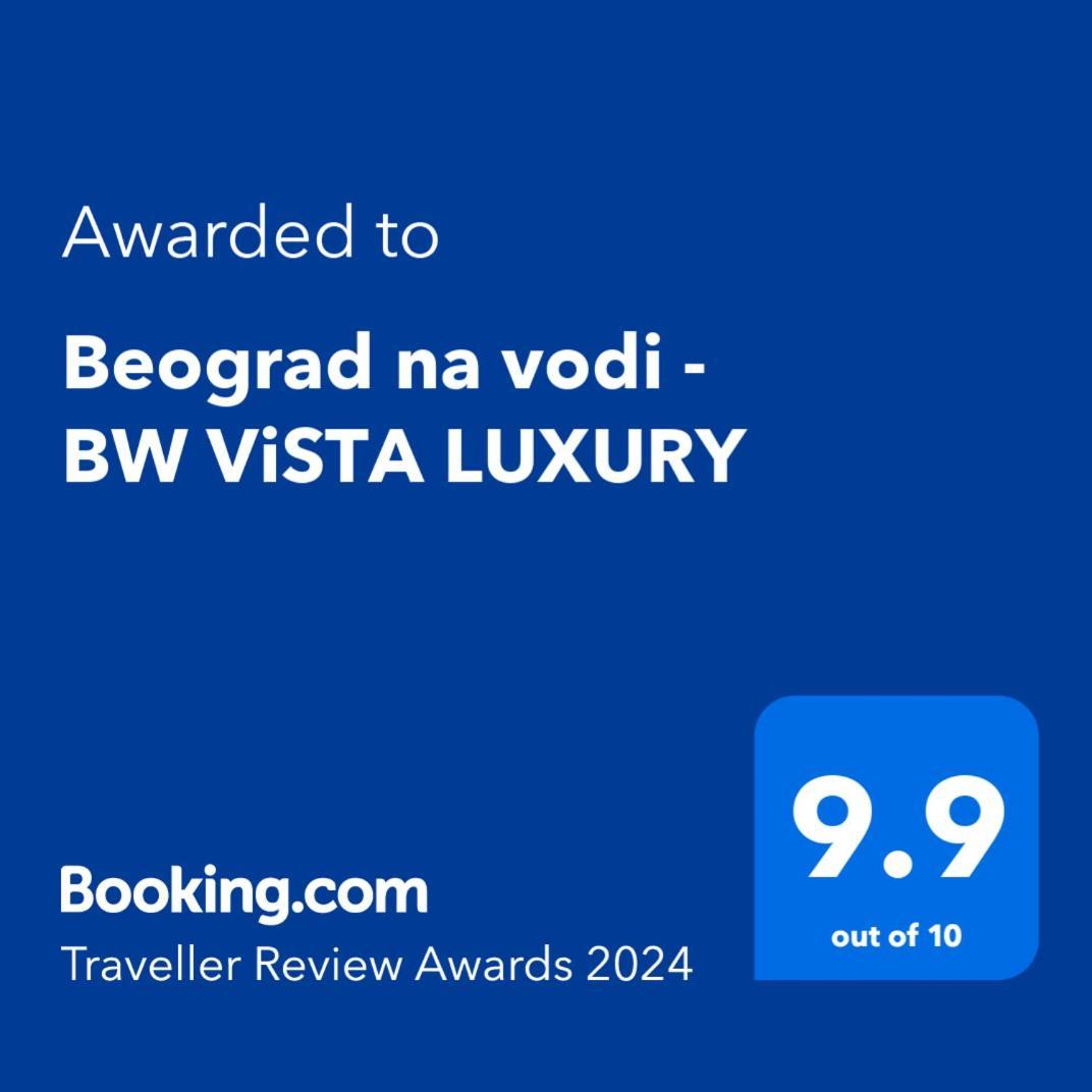 Beograd Na Vodi - BW Vista Luxury Daire Dış mekan fotoğraf